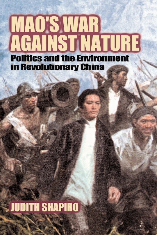 Front cover_Mao's War Against Nature
