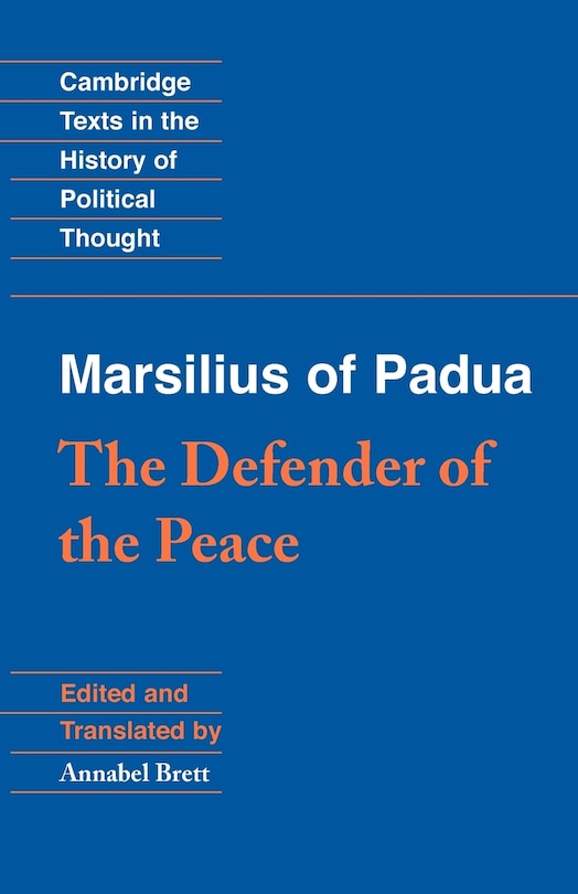 Front cover_Marsilius Of Padua: The Defender Of The Peace