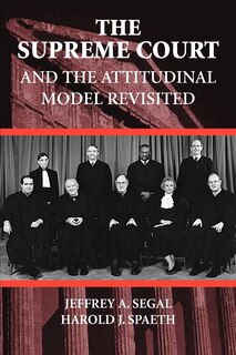 Couverture_The Supreme Court and the Attitudinal Model Revisited