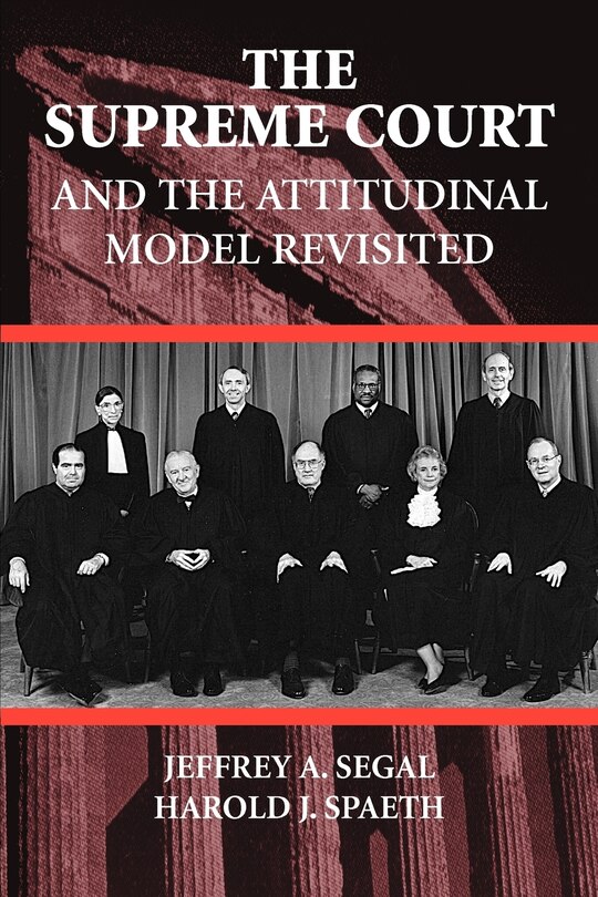 Couverture_The Supreme Court and the Attitudinal Model Revisited