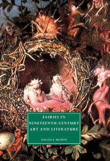 Couverture_Fairies in Nineteenth-Century Art and Literature