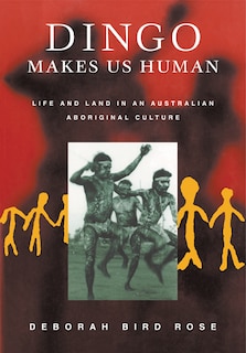 Front cover_Dingo Makes Us Human