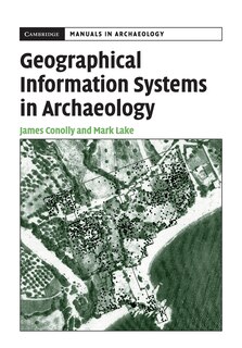 Front cover_Geographical Information Systems in Archaeology
