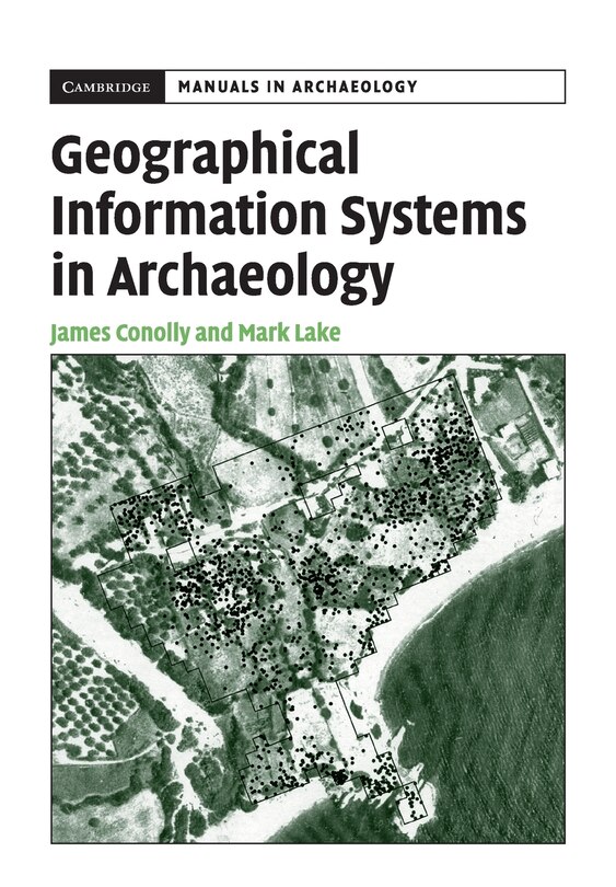 Front cover_Geographical Information Systems in Archaeology