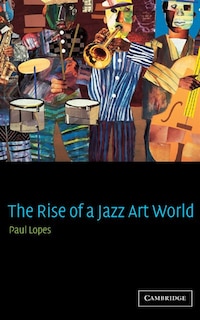 Couverture_The Rise of a Jazz Art World