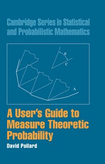 Couverture_A User's Guide To Measure Theoretic Probability
