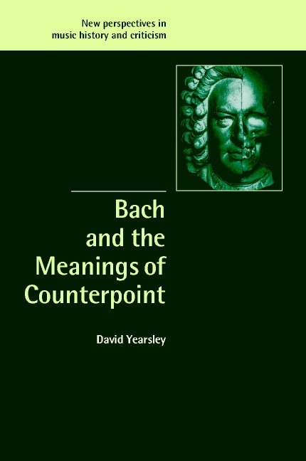 Couverture_Bach and the Meanings of Counterpoint