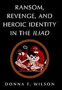 Couverture_Ransom, Revenge, and Heroic Identity in The Iliad