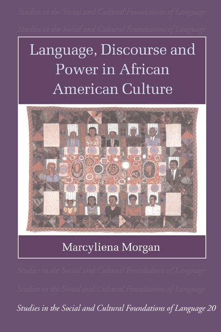 Front cover_Language, Discourse and Power in African American Culture