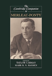 Couverture_The Cambridge Companion to Merleau-Ponty
