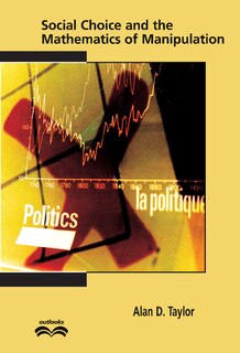 Couverture_Social Choice and the Mathematics of Manipulation