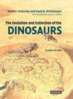 Front cover_The Evolution and Extinction of the Dinosaurs