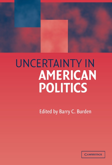 Couverture_Uncertainty in American Politics