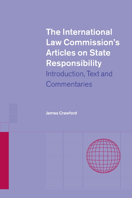Front cover_The International Law Commission's Articles On State Responsibility