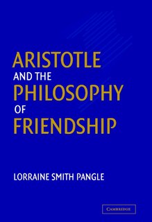Front cover_Aristotle and the Philosophy of Friendship