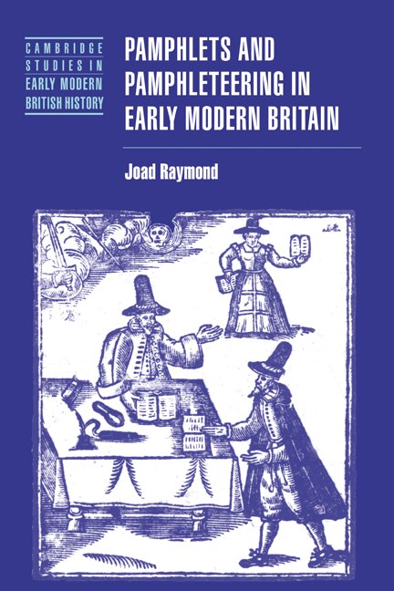 Couverture_Pamphlets and Pamphleteering in Early Modern Britain