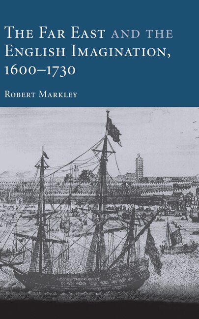 Front cover_The Far East and the English Imagination, 1600–1730