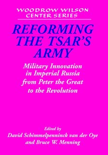 Couverture_Reforming The Tsar's Army