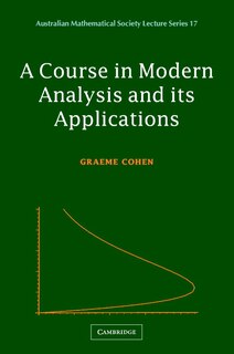 Front cover_A Course in Modern Analysis and its Applications