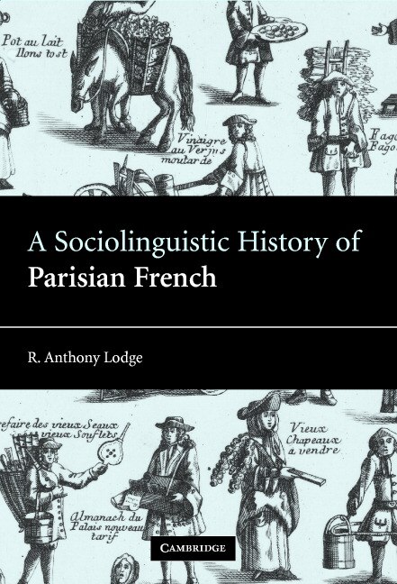 Couverture_A Sociolinguistic History of Parisian French