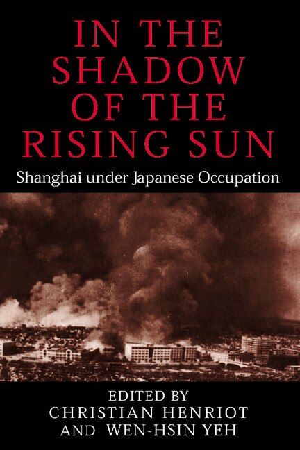 Front cover_In the Shadow of the Rising Sun