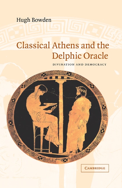Front cover_Classical Athens and the Delphic Oracle