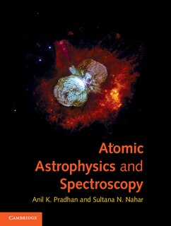 Couverture_Atomic Astrophysics and Spectroscopy