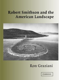 Front cover_Robert Smithson and the American Landscape
