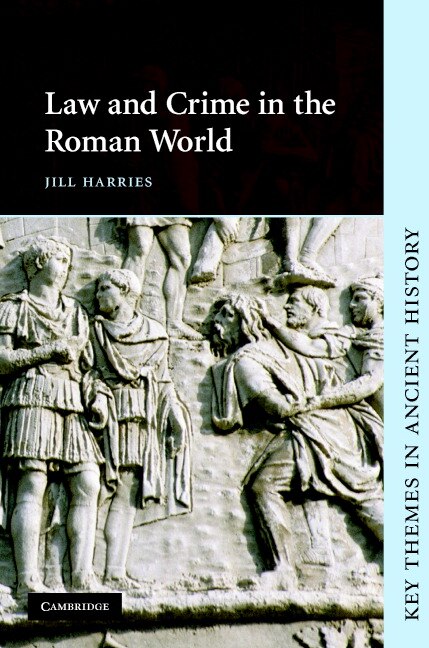 Front cover_Law and Crime in the Roman World