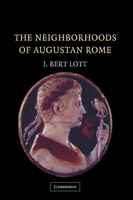 Couverture_The Neighborhoods of Augustan Rome