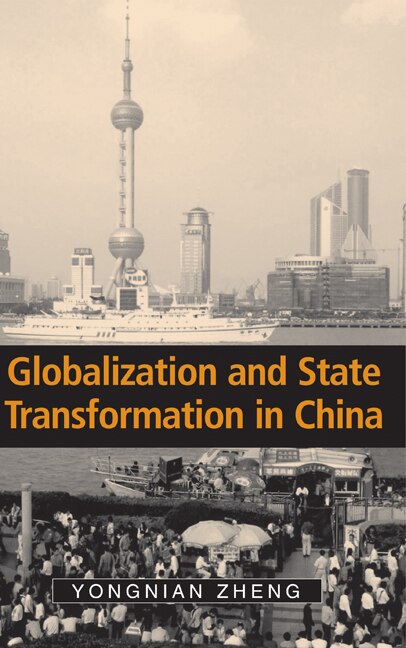 Front cover_Globalization and State Transformation in China