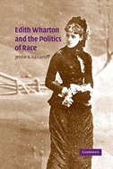 Front cover_Edith Wharton and the Politics of Race