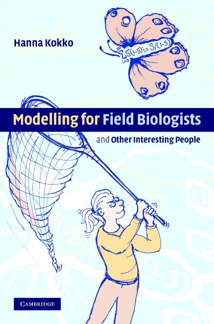 Front cover_Modelling for Field Biologists and Other Interesting People