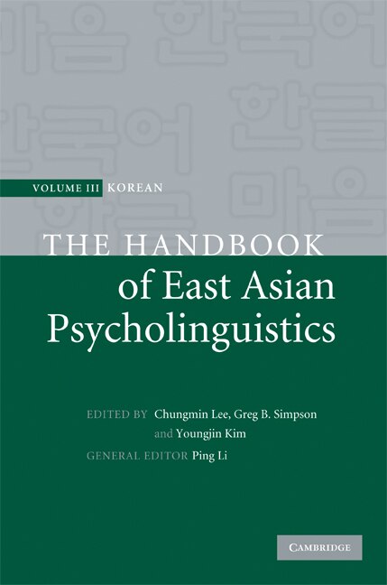 Couverture_The Handbook of East Asian Psycholinguistics: Volume 3, Korean