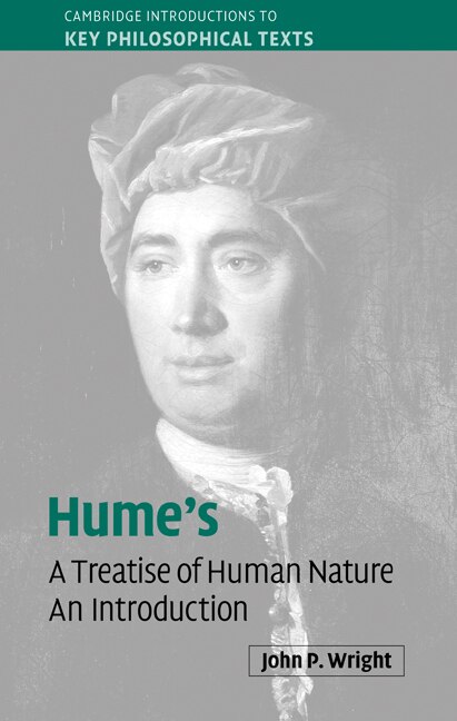 Hume's 'a Treatise Of Human Nature': An Introduction