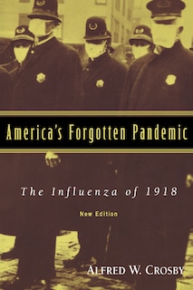 Couverture_America's Forgotten Pandemic