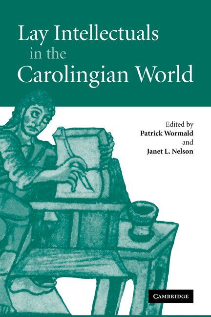 Couverture_Lay Intellectuals in the Carolingian World
