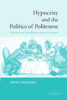 Front cover_Hypocrisy and the Politics of Politeness