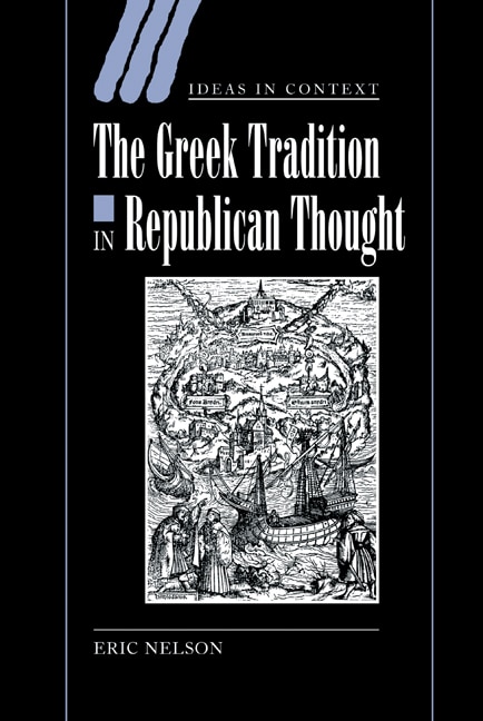 Front cover_The Greek Tradition in Republican Thought