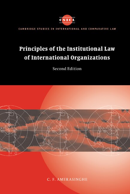 Couverture_Principles of the Institutional Law of International Organizations