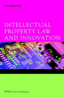 Front cover_Intellectual Property Law And Innovation