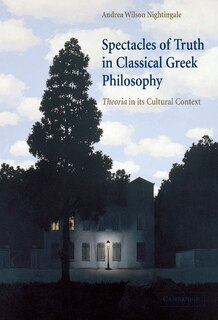 Front cover_Spectacles of Truth in Classical Greek Philosophy