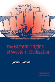 Front cover_The Eastern Origins of Western Civilisation