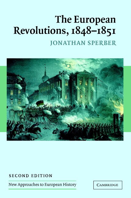 Couverture_The European Revolutions, 1848–1851