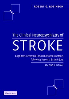 Front cover_The Clinical Neuropsychiatry of Stroke