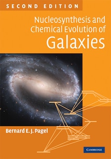 Couverture_Nucleosynthesis and Chemical Evolution of Galaxies