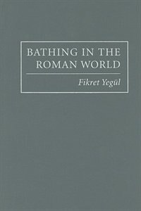 Front cover_Bathing in the Roman World