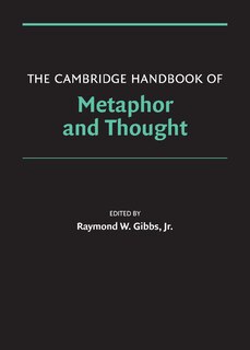 Front cover_The Cambridge Handbook of Metaphor and Thought