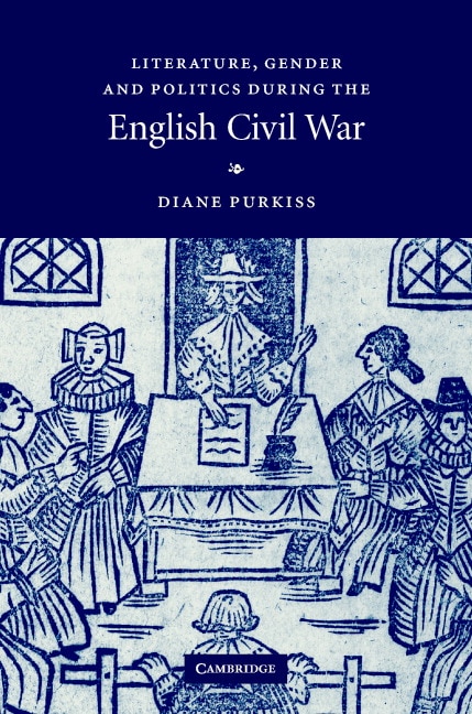 Front cover_Literature, Gender and Politics During the English Civil War
