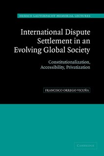 Front cover_International Dispute Settlement in an Evolving Global Society